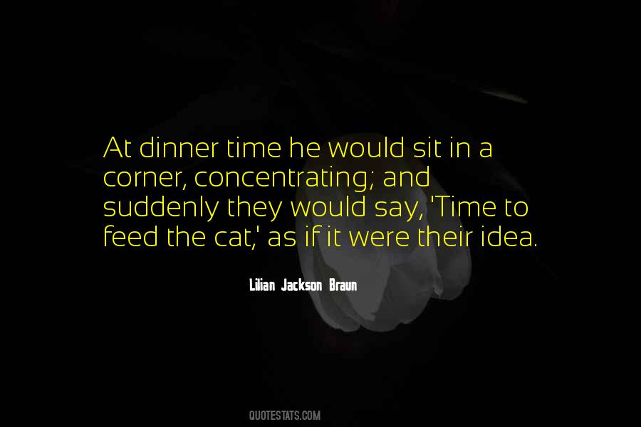 Quotes About Dinner Time #399786