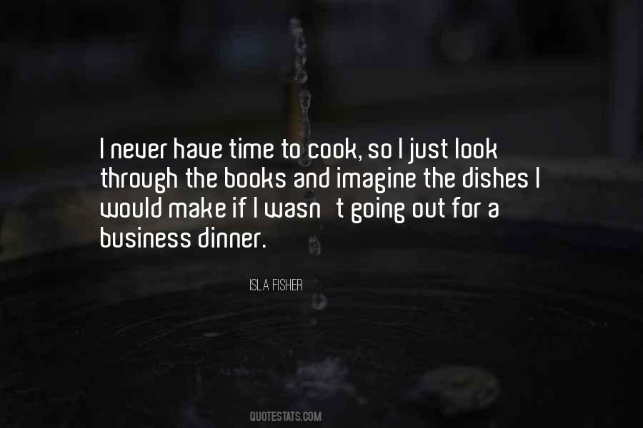 Quotes About Dinner Time #599735