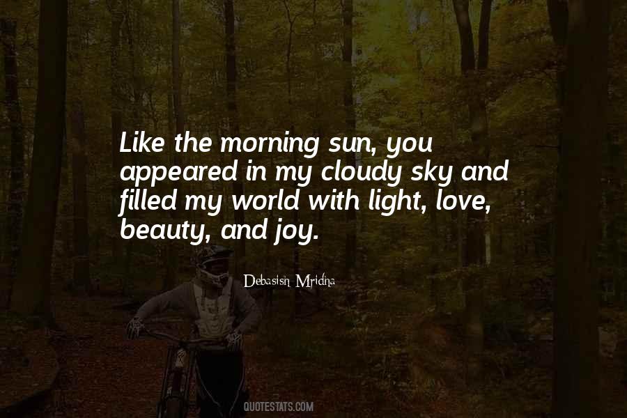 Quotes About The Morning Sun #1269168