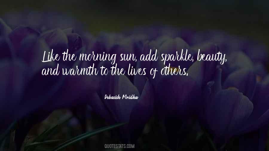 Quotes About The Morning Sun #1472892