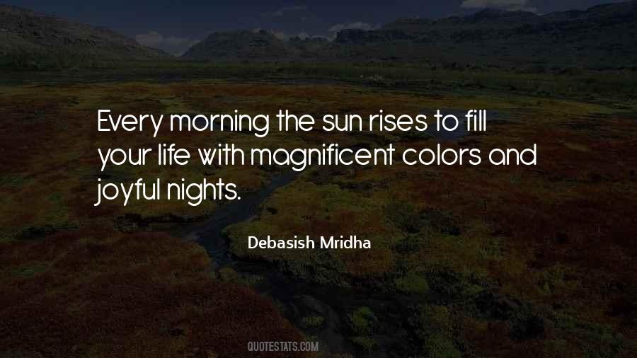 Quotes About The Morning Sun #157882
