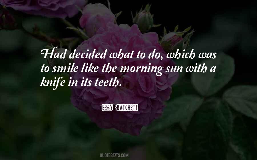Quotes About The Morning Sun #199756