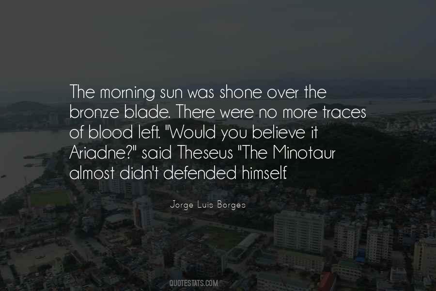 Quotes About The Morning Sun #241554