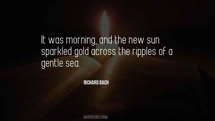 Quotes About The Morning Sun #27748