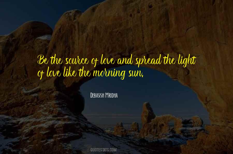 Quotes About The Morning Sun #460333