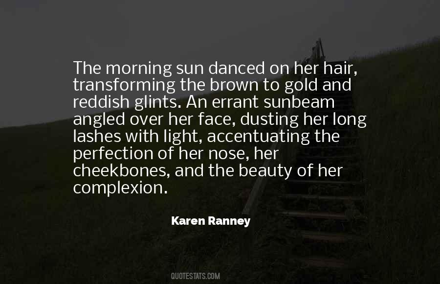 Quotes About The Morning Sun #920004