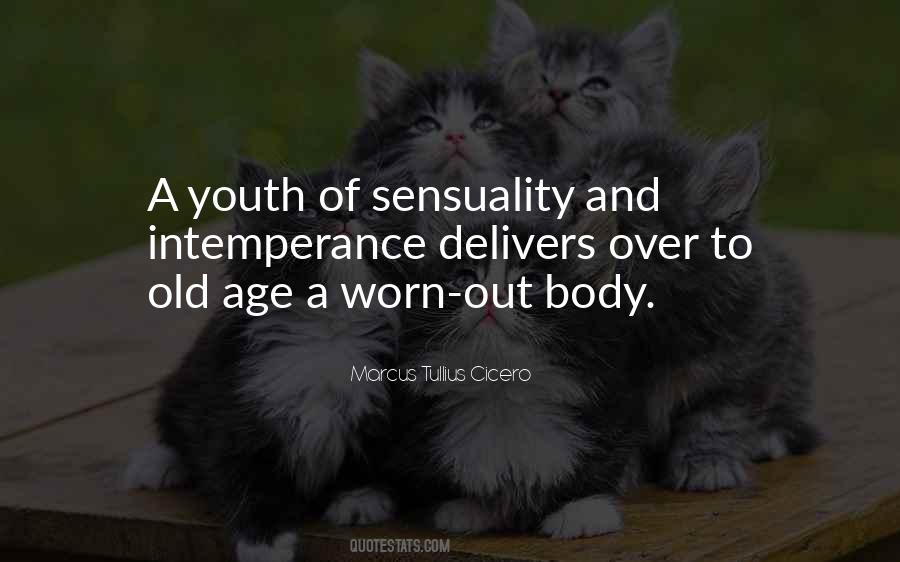 Quotes About Old Age And Youth #1270707