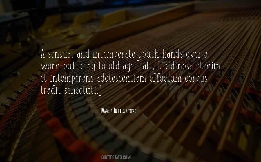 Quotes About Old Age And Youth #1343795