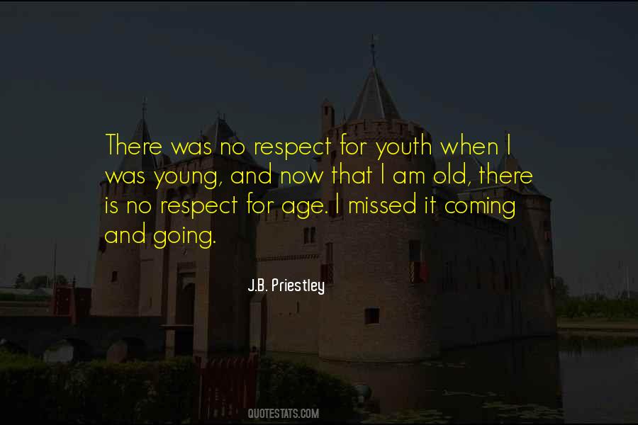 Quotes About Old Age And Youth #1529848
