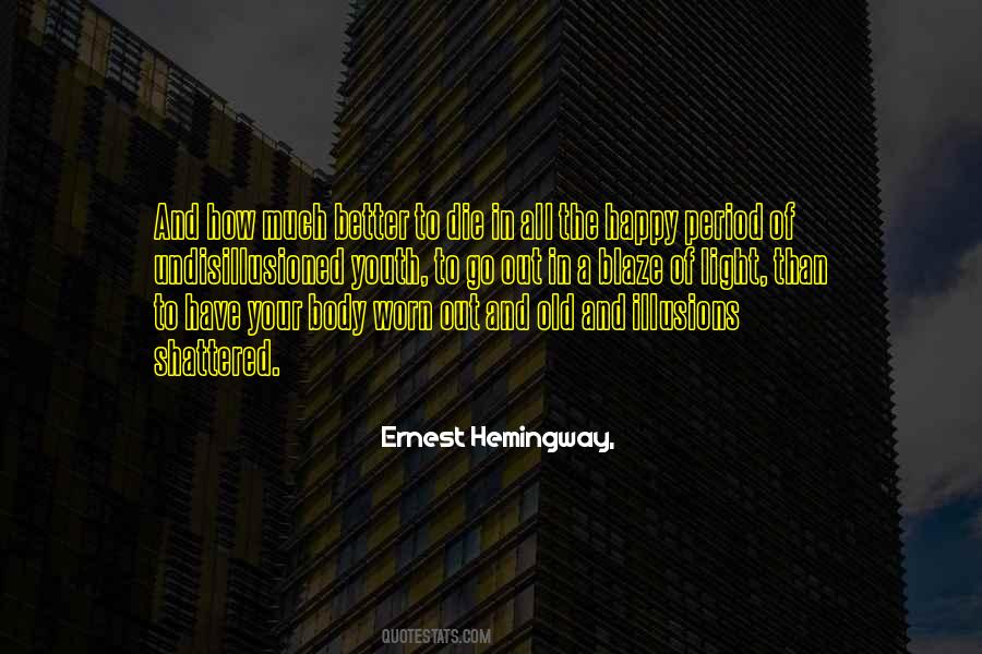 Quotes About Old Age And Youth #427484