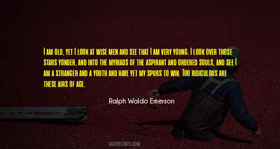 Quotes About Old Age And Youth #465084