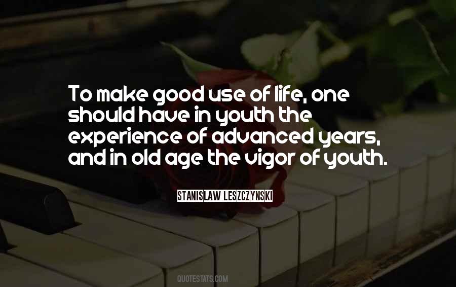 Quotes About Old Age And Youth #499939