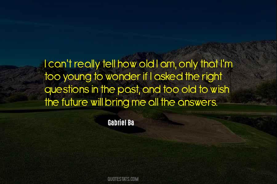 Quotes About Old Age And Youth #606366