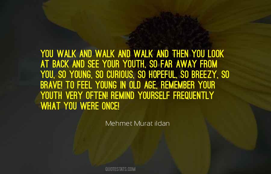 Quotes About Old Age And Youth #838246