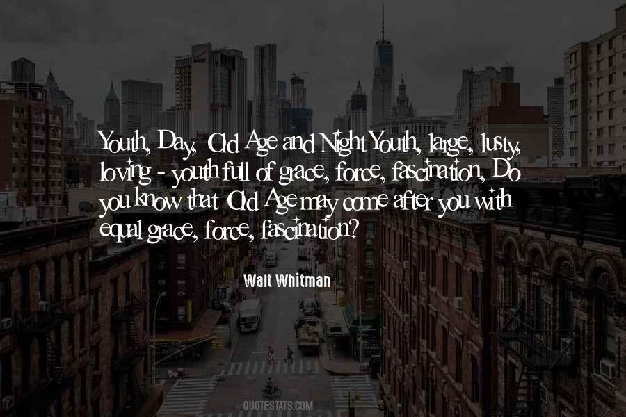 Quotes About Old Age And Youth #851401