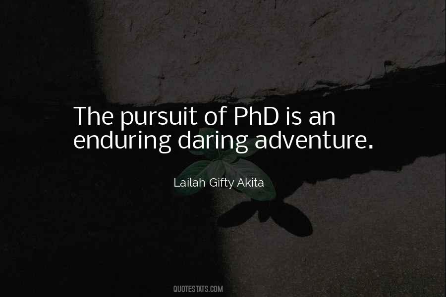 Quotes About Daring Adventure #910073