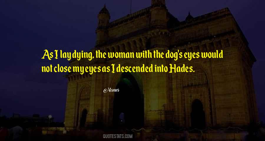 Quotes About The Eyes Of A Dog #619359