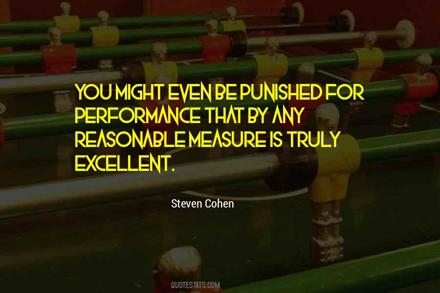 Quotes About Excellent Performance #1754872