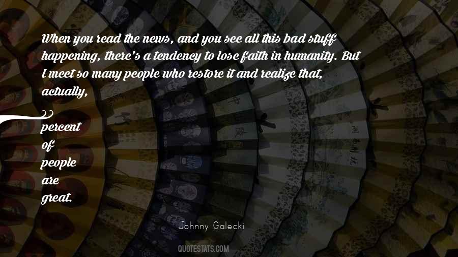 Quotes About Faith In Humanity #1341157