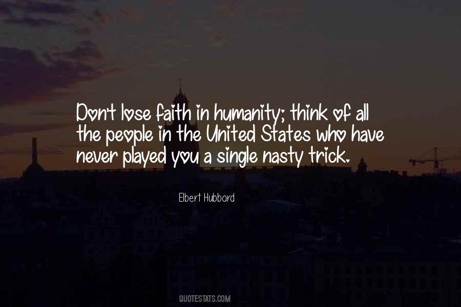 Quotes About Faith In Humanity #427221