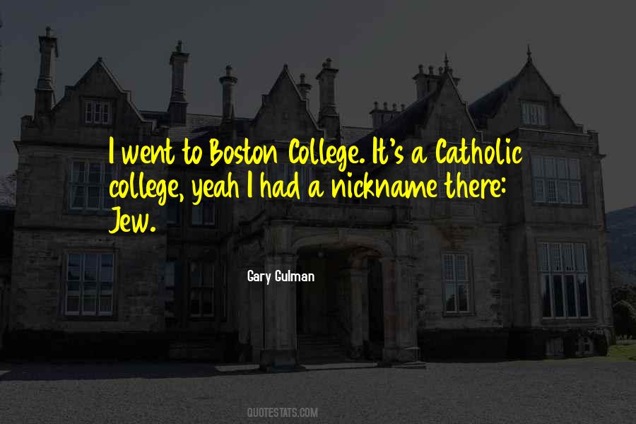 Quotes About Boston College #1096928