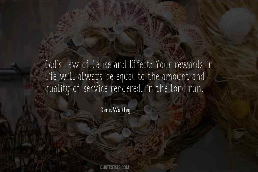 Quotes About Cause And Effect #1729061