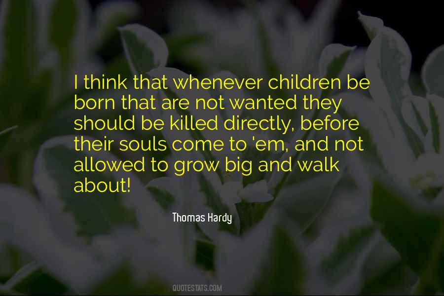 Grow Big Quotes #1040504