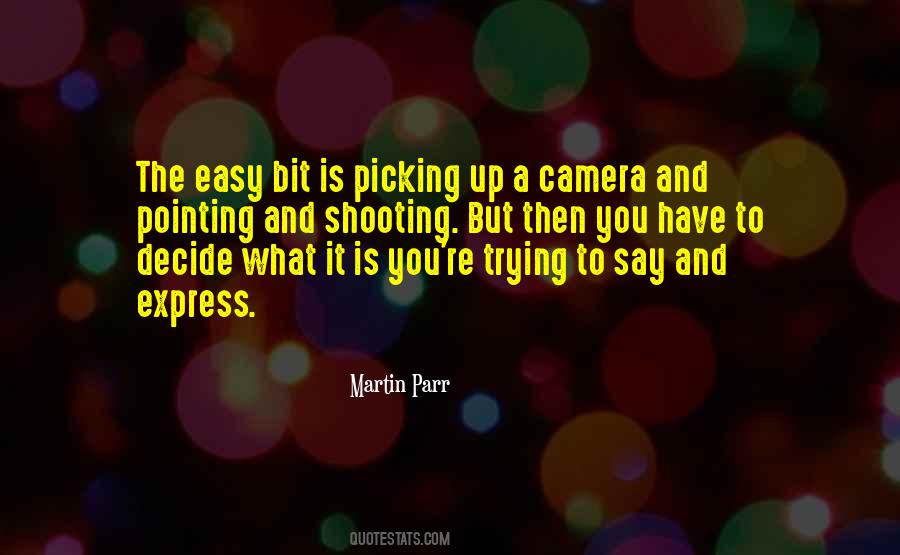 Quotes About Picking #181810 Quotes About Picking #181810