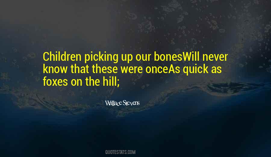 Quotes About Picking #183452 Quotes About Picking #183452