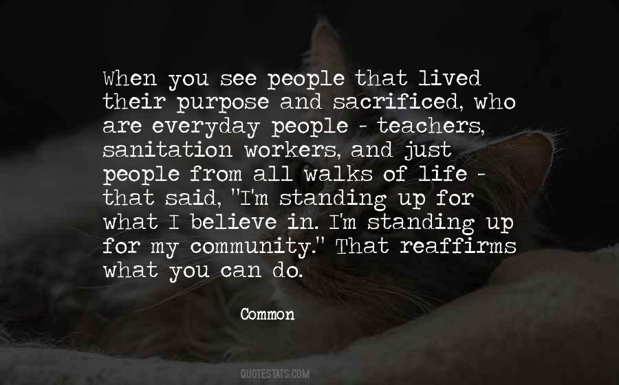 Everyday People Quotes #1413192
