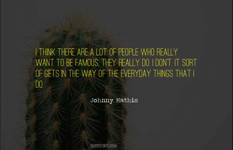 Everyday People Quotes #158357