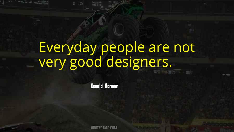 Everyday People Quotes #506561