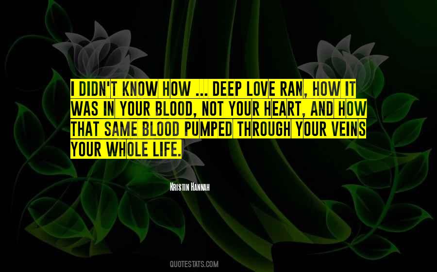 Your Veins Quotes #847720