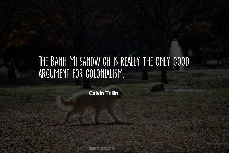 Quotes About Trillin #768394