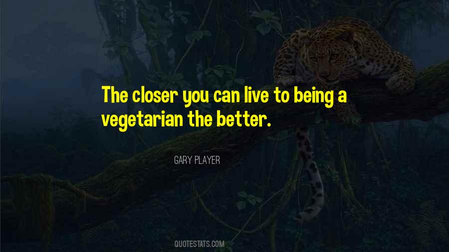 Quotes About Vegetarian Health #345068