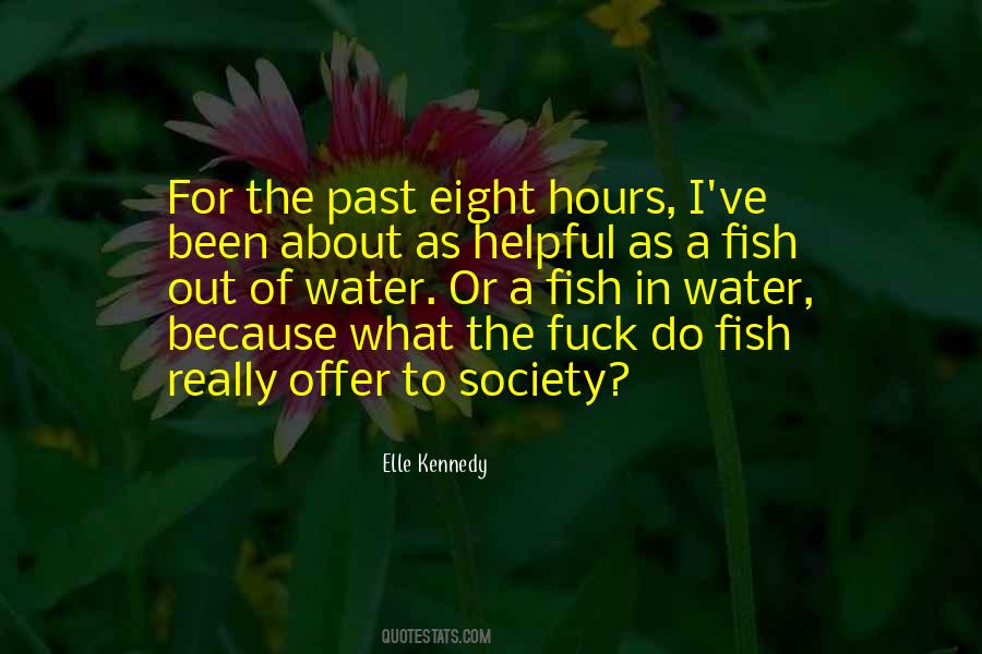 Quotes About Fish Out Of Water #198211