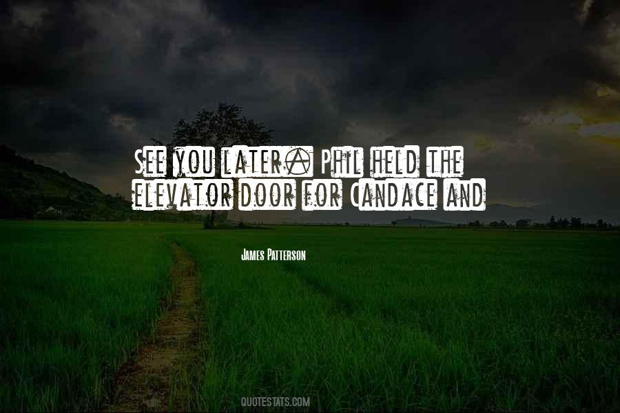 Quotes About See You Later #502890