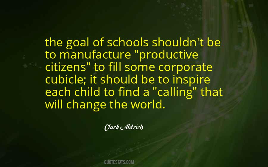 Quotes About Change In Schools #1429004