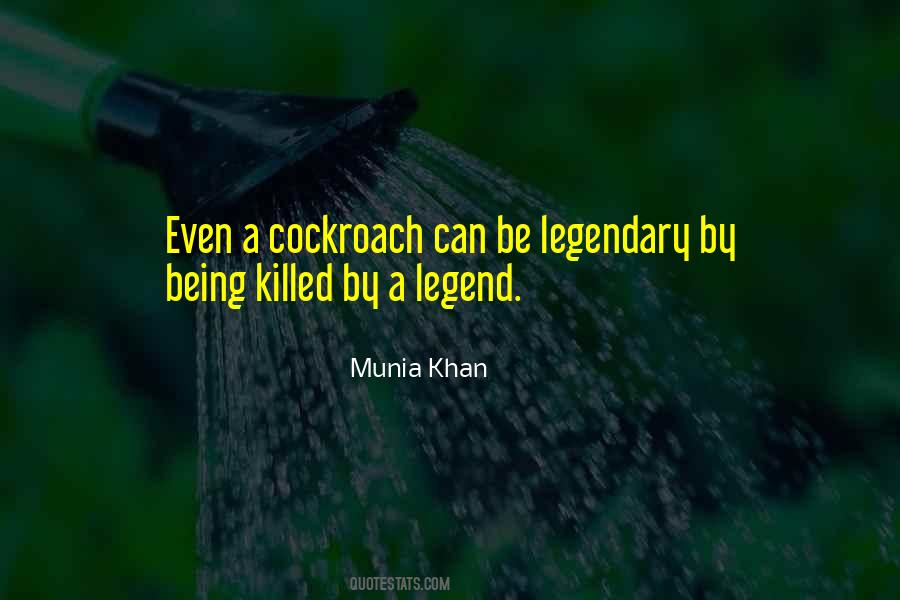 Quotes About Legendary #241420