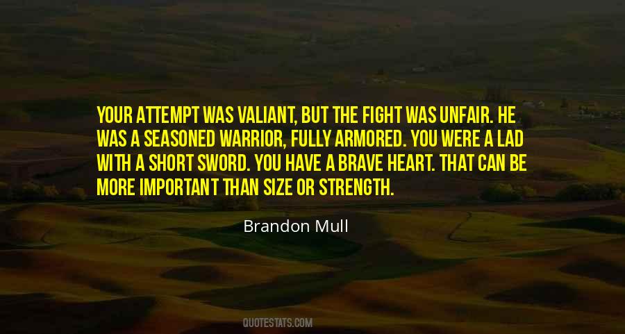 Quotes About Size And Strength #458612