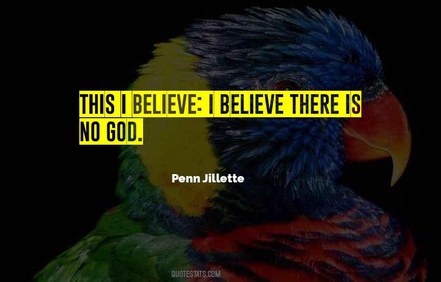 This I Believe Quotes #1708536