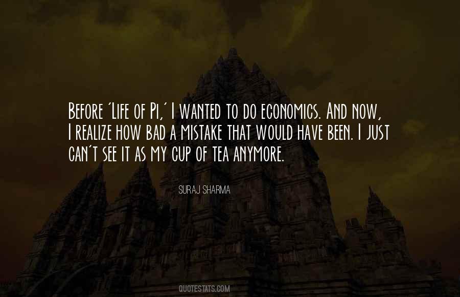Quotes About Economics And Life #385848