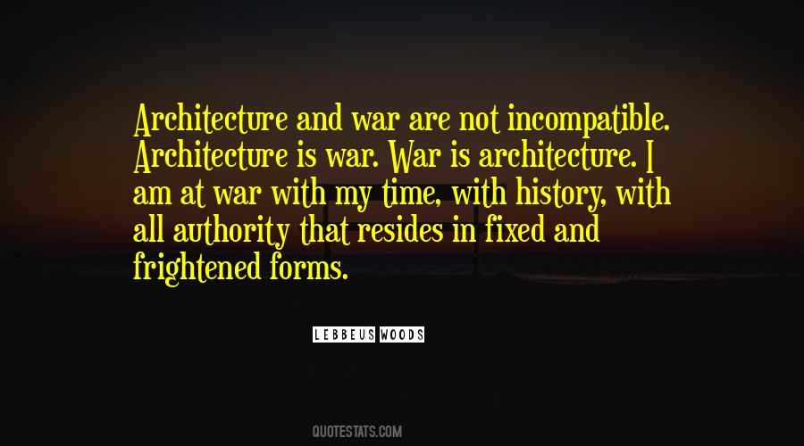 Quotes About History And Architecture #123238