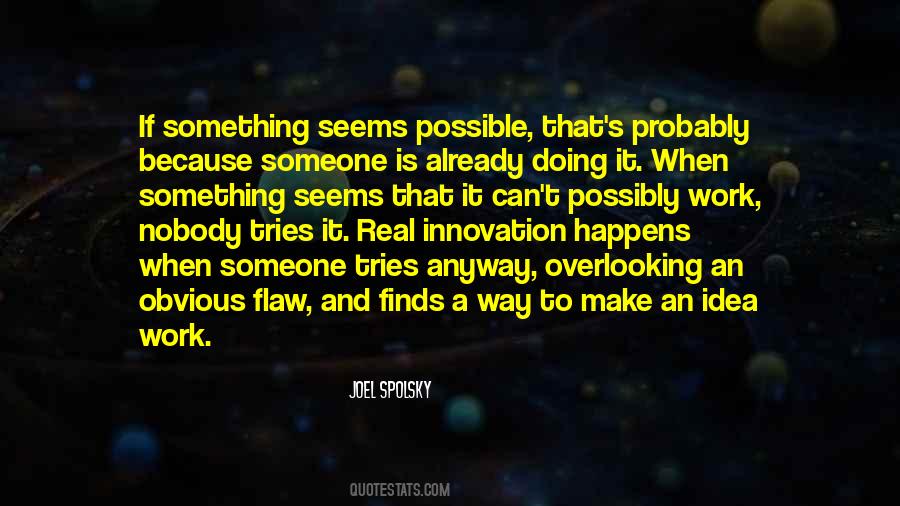 Quotes About Doing It Anyway #1116569