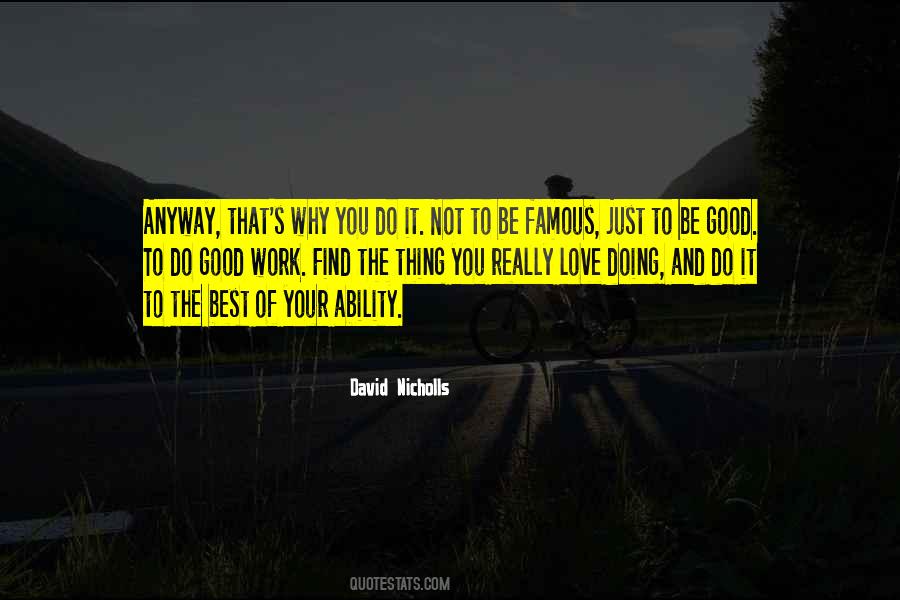 Quotes About Doing It Anyway #1122237