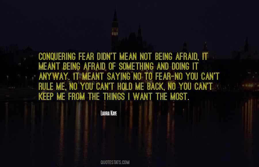 Quotes About Doing It Anyway #1588745