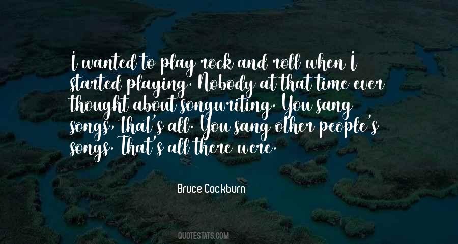 Quotes About Songwriting #1734571