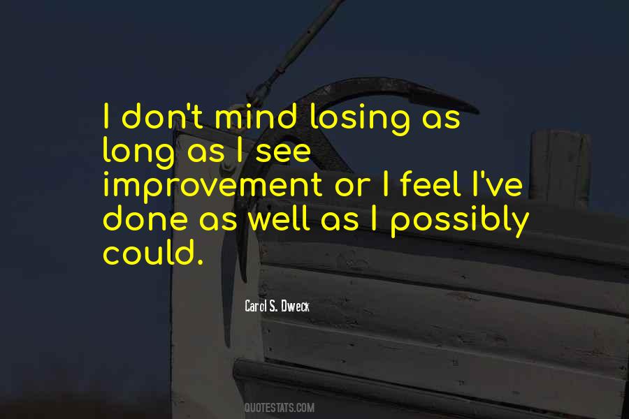 Quotes About Losing One's Mind #630291