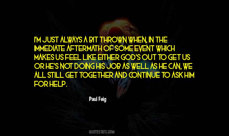 Quotes About Doing A Job Well #1839079