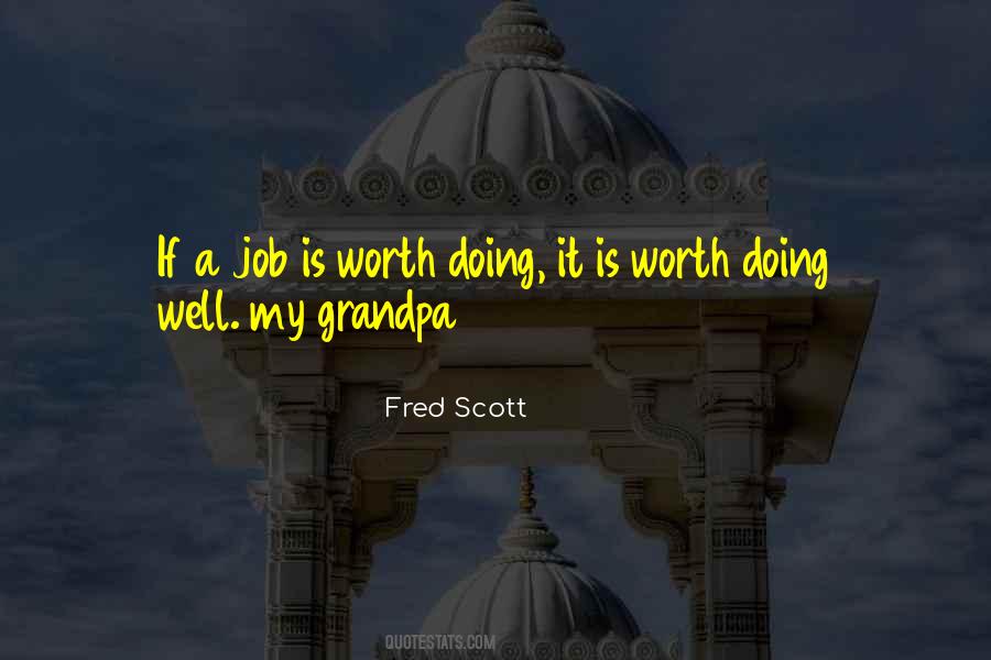 Quotes About Doing A Job Well #28633